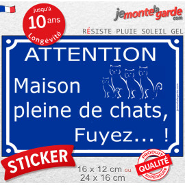 Plaque ou sticker extérieurs bleue "Attention, Maison pleine de chats, fuyez !" 2 tailles D