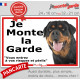 Rottweiler, plaque portail ECO "Je Monte la Garde, risques périls" panneau simple, pas cher mais durable