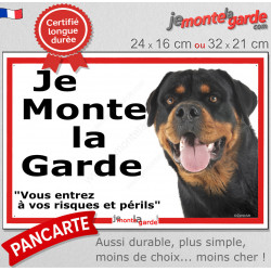Rottweiler, plaque portail ECO "Je Monte la Garde, risques périls" panneau simple, pas cher mais durable