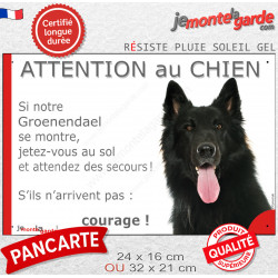 Berger Belge Groenendael noir, plaque portail humour "Attention au Chien, Jetez Vous au Sol, courage" photo résiste intempéries