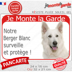Berger Blanc Suisse tête, plaque portail rouge "Je Monte la Garde, surveille protège" photo Chien résiste intempéries