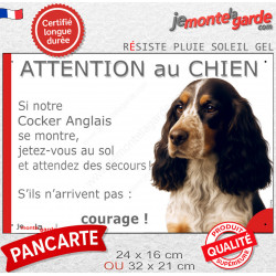 Cocker Anglais tricolore noir, blanc et feu, plaque extérieure humour "Attention au Chien, Jetez Vous au Sol, attendez secours"