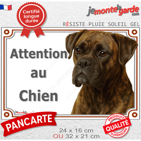 Boxer bringé, plaque portail extérieure "Attention au Chien" pancarte panneau photo Boxeur marron zébré