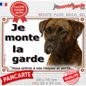 Boxer Bringé, plaque portail "Je Monte la Garde, risques périls" 2 tailles LUX D
