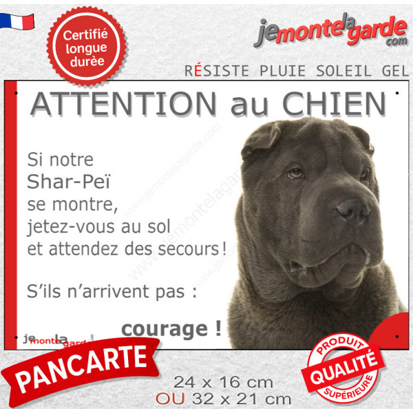 Shar-Peï lilas chocolat dilué, plaque humour "Attention au Chien, Jetez Vous au Sol, courage" photo résiste intempéries