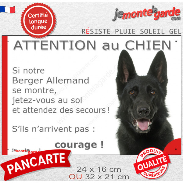 Berger Allemand tout noir poils courts, plaque portail humour "Attention au chien, se montre, Jetez Vous au Sol, courage" photo