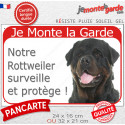 Rottweiler, plaque portail rouge "Je Monte la Garde, surveille protège" 2 tailles D