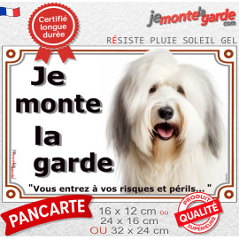 Bobtail, plaque portail "Je Monte la Garde, vous entrez à vos risques et périls" photo chien, résiste pluie soleil gel, idée cad