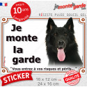 Groenendael, panneau photo autocollant "Je Monte la Garde, risques périls" 2 tailles D