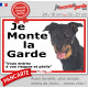Beauceron, plaque portail ECO "Je Monte la Garde, risques périls" panneau simple, pas cher mais durable Berger Beauce Bas-rouge