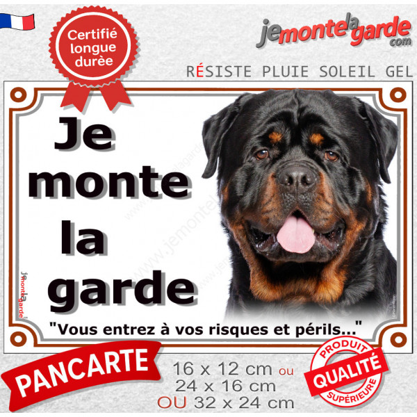 Rottweiler XL, plaque portail extérieur "Je Monte la Garde, risques périls" attention au chien photo Rott russe royal
