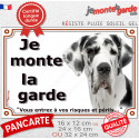 Dogue Allemand Arlequin, plaque portail "je Monte la Garde, risques périls" 3 tailles LUX D
