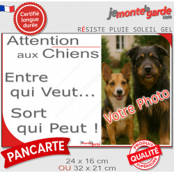 Photo Personnalisable, plaque portail humour PLURIEL "Attention aux Chiens, Entre qui Veut, Sort qui Peut" avec votre chien