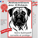 Plaque verticale "Attention au Chien, notre Bullmastiff surveille et protège" 2 tailles D