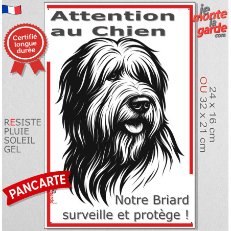 Plaque verticale "Attention au Chien, notre Briard surveille et protège" 2 tailles D Plaque verticale "Attention au Chien, notre Briard surveille et protège" 2 tailles D