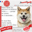 Akita Inu fauve, plaque humour "distance Niche-Portail 3 secondes" 2 tailles 3S D