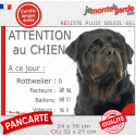 Rottweiler, plaque humour "Attention au Chien, Nombre de Voleurs, ballons, facteurs" 2 tailles D