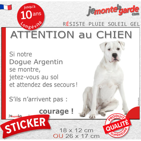 Dogue Argentin, sticker humour extérieur "Attention au Chien, Jetez Vous au Sol" 2 tailles JET D
