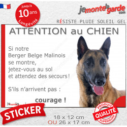 Berger Belge Malinois, Sticker humour "Attention au Chien, montre, jetez-vous au sol et attendez secours" autocollant drôle phot