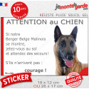 Berger Belge Malinois, sticker humour extérieur "Attention au Chien, Jetez Vous au Sol" 2 tailles JET D