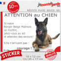 Berger Belge Malinois, sticker humour extérieur "Attention au Chien, Jetez Vous au Sol" 2 tailles JET D