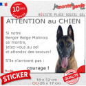 Berger Belge Malinois, sticker humour extérieur "Attention au Chien, Jetez Vous au Sol" 2 tailles JET D