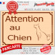 "Attention au Chien" Plaque de Rue Sable Beige extérieure, panneau affiche pancarte portail résiste intempéries