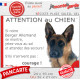 Berger Allemand noir et feu poils courts, plaque portail "Attention au Chien, jetez-vous au sol et attendez secours, courage !"