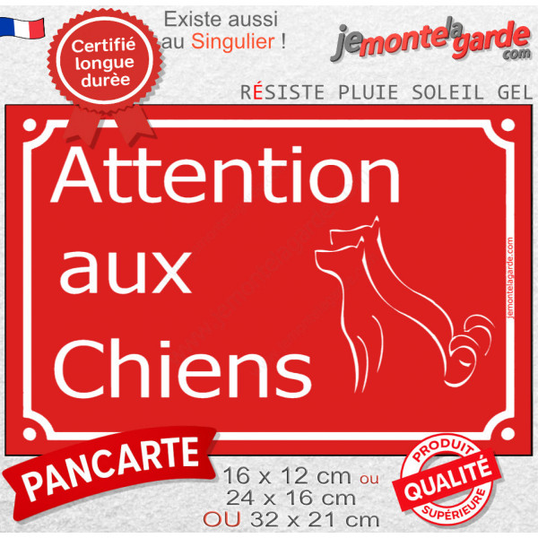 Plaque Portail rouge rue "Attention auX ChienS" au pluriel, pancarte panneau extérieur résiste intempéries