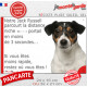 Jack Russell Terrier tricolore, plaque humour "parcourt distance Niche-Portail moins de 3 secondes" photo résiste intempéries