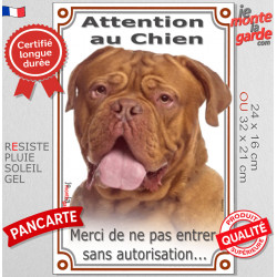 Dogue de Bordeaux masque rouge, plaque portail verticale "Attention au Chien, entrer pas sans autorisation" photo résiste soleil