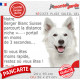 Berger Blanc Suisse, pancarte humour photo "parcourt distance niche-portail 3 secondes" résiste intempéries