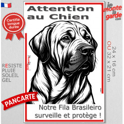 Plaque portail verticale "Attention au Chien, notre Fila Brasileiro surveille et protège" dessin stylisé noir et blanc