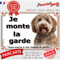 Lagotto Romagnolo brun, plaque portail "Je Monte la Garde, risques et périls" 3 tailles LUX D