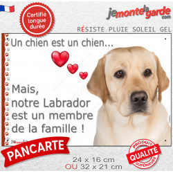 Labrador Sable, Plaque photo "un chien est membre de la famille" idée cadeau résiste intempéries