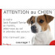 Jack Russell Terrier fauve, plaque portail humour "Attention au Chien, Jetez Vous au Sol, attendez secours" SEO sans calque