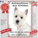 Westie, plaque portail verticale "Attention au Chien, pas sans autorisation" 2 tailles D