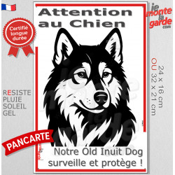 Plaque portail verticale "Attention au Chien, notre Old Inuit Dog surveille et protège" dessin stylisé, résiste intempéries
