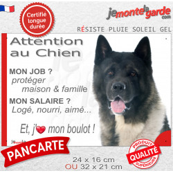 Akita Américain, plaque extérieure humour "Attention au Chien, j'aime mon boulot" 2 tailles JOB D