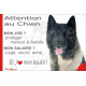 Akita Américain, plaque humour "Attention au Chien, j'aime mon job, protéger Maison famille. Salaire, logé nourrit aimé"