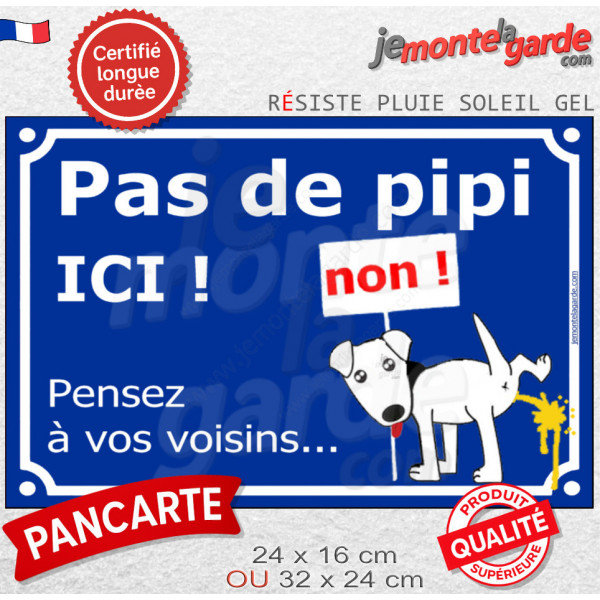 Plaque humour bleue "pas de pipi ICI", pancarte interdit chien uriner, panneau besoins, résiste intempéries