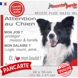 Border Collie noir et blanc à poil long, plaque extérieure humour "Attention au Chien, j'aime mon job, protéger Maison famille.