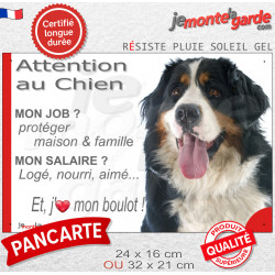 Bouvier Bernois, plaque extérieure humour "Attention au Chien, j'aime mon boulot" 2 tailles JOB D