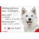 Berger Blanc Suisse, plaque extérieure humour "Attention au Chien, j'aime mon job, protéger Maison famille. Salaire, logé nourri