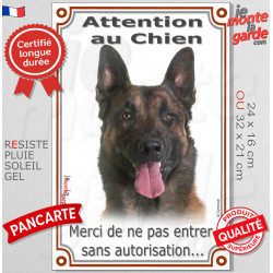 Malinois, plaque portail verticale "Attention au Chien, pas sans autorisation" 2 tailles VL D