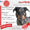 Beauceron arlequin, plaque extérieure humour "Attention au Chien, j'aime mon boulot" 2 tailles JOB D