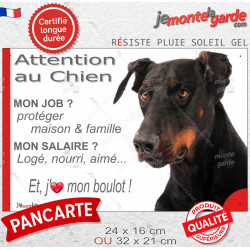 Dobermann noir et feu, plaque Attention au Chien humour – mon job ? protéger maison & famille – j’aime mon job logé nourri aimé…