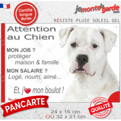 Dogue Argentin, plaque extérieure humour "Attention au Chien, j'aime mon boulot" 2 tailles JOB D