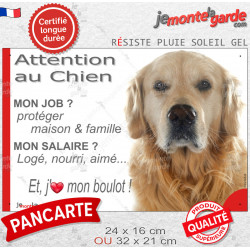 Golden Retriever, plaque extérieure humour "Attention au Chien, j'aime mon boulot" 2 tailles JOB D