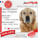 Golden Retriever, plaque extérieure humour "Attention au Chien, j'aime mon boulot" 2 tailles JOB D